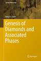 Genesis of Diamonds and Associated Phases