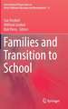 Families and Transition to School