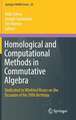 Homological and Computational Methods in Commutative Algebra: Dedicated to Winfried Bruns on the Occasion of his 70th Birthday