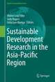 Sustainable Development Research in the Asia-Pacific Region: Education, Cities, Infrastructure and Buildings