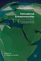 International Entrepreneurship: The Pursuit of Opportunities across National Borders