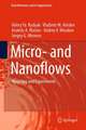 Micro- and Nanoflows: Modeling and Experiments