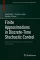 Finite Approximations in Discrete-Time Stochastic Control: Quantized Models and Asymptotic Optimality