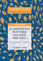 EU Emergency Response Policies and NGOs: Trends and Innovations