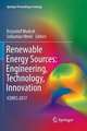 Renewable Energy Sources: Engineering, Technology, Innovation