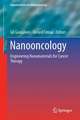 Nanooncology: Engineering nanomaterials for cancer therapy and diagnosis