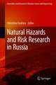 Natural Hazards and Risk Research in Russia