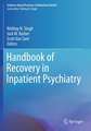 Handbook of Recovery in Inpatient Psychiatry