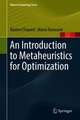 An Introduction to Metaheuristics for Optimization