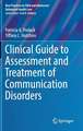 Clinical Guide to Assessment and Treatment of Communication Disorders