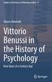 Vittorio Benussi in the History of Psychology: New Ideas of a Century Ago