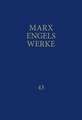 MEW / Marx-Engels-Werke Band 43