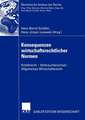 Konsequenzen wirtschaftsrechtlicher Normen: Kreditrecht — Verbraucherschutz — Allgemeines Wirtschaftsrecht