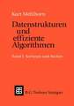 Datenstrukturen und effiziente Algorithmen: Band 1: Sortieren und Suchen