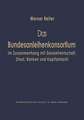 Das Bundesanleihekonsortium im Zusammenhang mit Gesamtwirtschaft, Staat, Banken und Kapitalmarkt