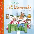 Juili Löwenzahn. Schlaf gut, Juli Löwenzahn!