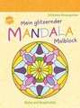 Mein glitzernder Mandala-Malblock. Ruhe und Kreativität