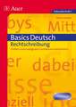 Basics Deutsch: Rechtschreibung