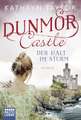 Dunmor Castle - Der Halt im Sturm