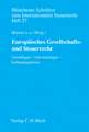 Europäisches Gesellschafts- und Steuerrecht