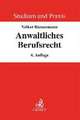 Anwaltliches Berufsrecht