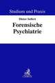 Forensische Psychiatrie