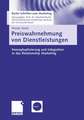 Preiswahrnehmung von Dienstleistungen: Konzeptualisierung und Integration in das Relationship Marketing