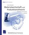 Materialwirtschaft und Produktionstheorie: Intensivtraining