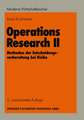 Operations Research II: Methoden der Entscheidungsvorbereitung bei Risiko