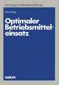 Optimaler Betriebsmitteleinsatz: Planung unter Erfassung abnutzungsbedingter Potentialreduzierungen