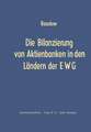 Die Bilanzierung von Aktienbanken in den Ländern der EWG