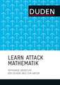 LEARN ATTACK Mathematik - Topthemen Oberstufe