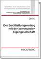 Der Erschließungsvertrag mit der kommunalen Eigengesellschaft - Zulässigkeit und Grenzen der Beauftragung als "Dritter" im Sinne von § 124 BauGB