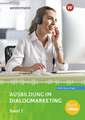 Ausbildung im Dialogmarketing 1. Schulbuch