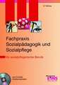 Fachpraxis Sozialpädagogik und Sozialpflege