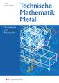 Technische Mathematik Metall. Schülerband