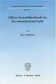 Offene Immobilienfonds im Investmentsteuerrecht