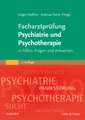 Facharztprüfung Psychiatrie und Psychotherapie