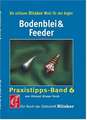 Praxistipps 6. Bodenblei und Feeder