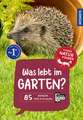 Was lebt im Garten? Kindernaturführer