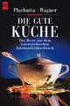 Die gute Küche