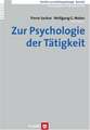 Zur Psychologie der Tätigkeit