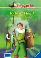 Robin Hood, König der Wälder - Leserabe 3. Klasse - Erstlesebuch für Kinder ab 8 Jahren