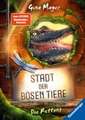 Stadt der bösen Tiere, Band 2: Die Rettung (actionreiche 2. Staffel der Bestseller-Reihe "Internat der bösen Tiere" ab 10 Jahren)