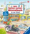 Mein Sachen suchen Wimmelbuch: In der Stadt