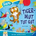 SAMi - Tigermut tut gut