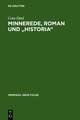 Minnerede, Roman und "historia": Der "Wilhelm von Österreich" Johanns von Würzburg