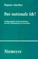 Das nationale Ich?: Autobiographische Sinnkonstruktionen deutscher Bildungsbürger des Kaiserreichs