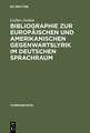 Bibliographie zur europäischen und amerikanischen Gegenwartslyrik im deutschen Sprachraum: Sekundärliteratur 1945–1988