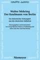 Der Kaufmann von Berlin: Ein historisches Schauspiel aus der deutschen Inflation